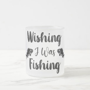 Taza De Cristal Esmerilado Deseando que estuviera pescando una cita divertida