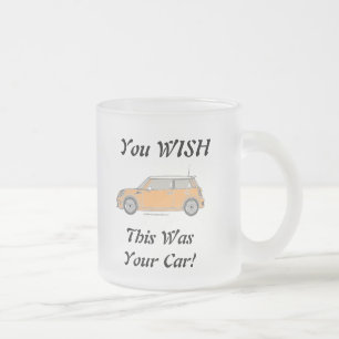 Taza De Cristal Esmerilado ¡Desearías Que Este Fuera Tu Coche!