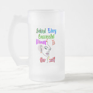 Taza De Cristal Esmerilado Detrás De Cada Mujer Exitosa Está La Mujer