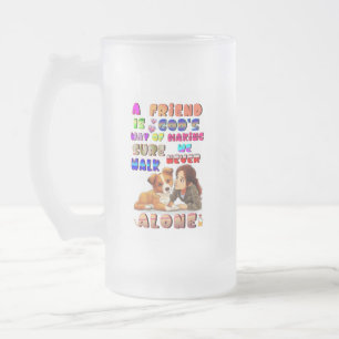 Taza De Cristal Esmerilado Dioses amigos manera de asegurarse de que nunca ca
