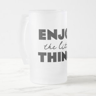 Taza De Cristal Esmerilado disfrutar de las pequeñas cosas