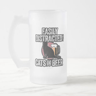Taza De Cristal Esmerilado Easily Distracted by Cats and Beer