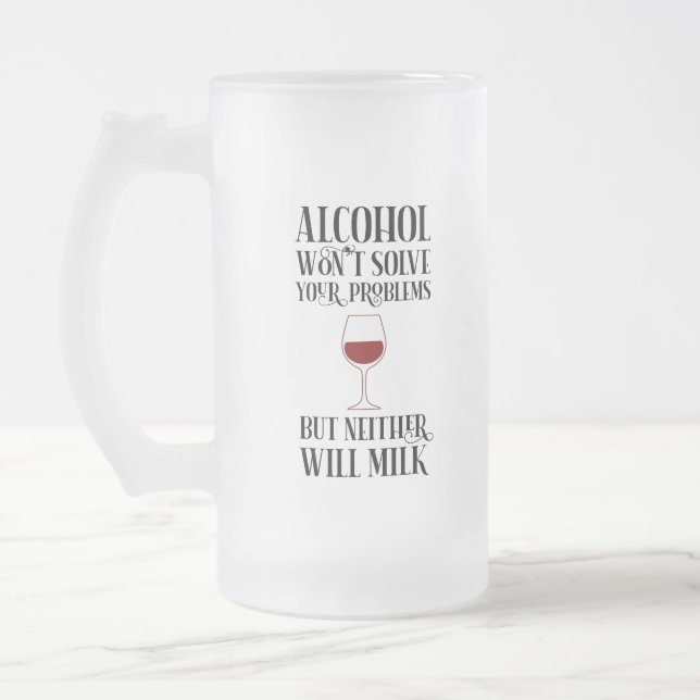 Taza De Cristal Esmerilado El alcohol no solucionará tus problemas (Izquierda)