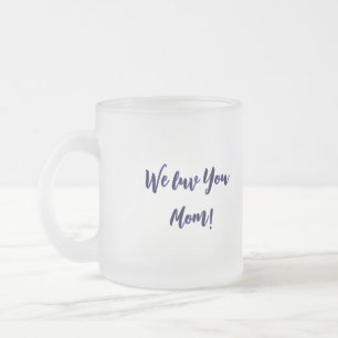 Taza De Cristal Esmerilado El amor de una madre