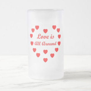 Taza De Cristal Esmerilado El amor está por todas partes