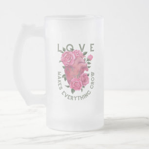 Taza De Cristal Esmerilado El amor hace que todo crezca
