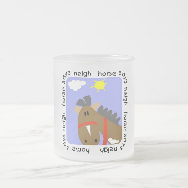 Taza De Cristal Esmerilado El caballo dice las camisetas y los regalos del (Centro)