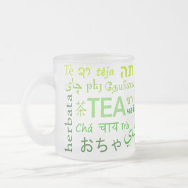 Taza De Cristal Esmerilado El té en todos los idiomas en verde