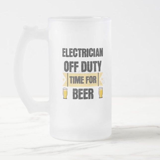 Taza De Cristal Esmerilado Electricista Fuera De Servicio. Tiempo de cerveza (Izquierda)