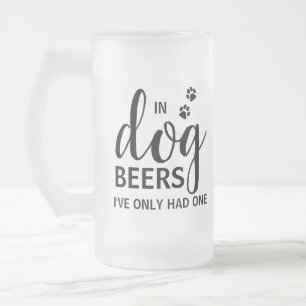 Taza De Cristal Esmerilado En cervezas de perro solo he tenido una foto de un