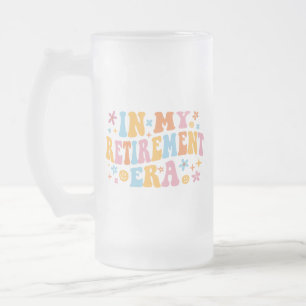 Taza De Cristal Esmerilado En Mi Era De Jubilación Yo