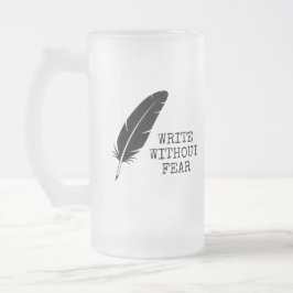 Taza De Cristal Esmerilado Escritores sin miedo a escribir Editar sin piedad