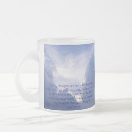 Taza De Cristal Esmerilado Escritura, Isaías 55:8,9, mis caminos son más alto