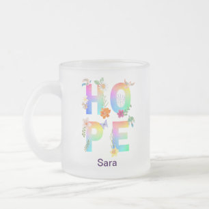 Taza De Cristal Esmerilado Esperanza Inspiradora artística positiva motivacio
