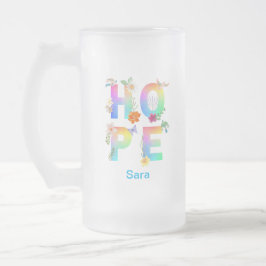 Taza De Cristal Esmerilado Esperanza Inspiradora artística positiva motivacio