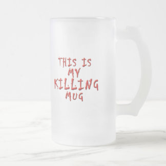 Taza De Cristal Esmerilado Ésta es mi matanza…