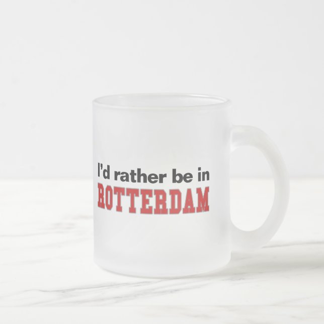 Taza De Cristal Esmerilado Estaría bastante en Rotterdam (Derecha)