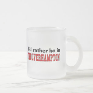 Taza De Cristal Esmerilado Estaría bastante en Wolverhampton
