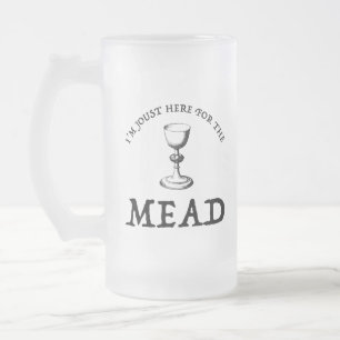 Taza De Cristal Esmerilado Estoy Acá Para El Mead