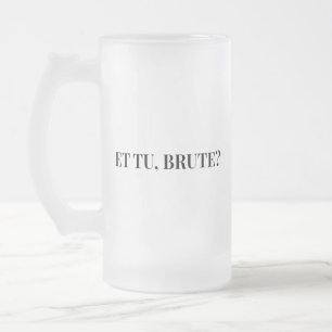 Taza De Cristal Esmerilado ¿Et Tu, Brute? Julio César III de Shakespeare