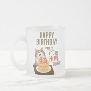 Taza De Cristal Esmerilado Feliz 40 cumpleaños gracioso Chiste retro de humor