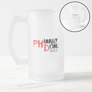 Taza De Cristal Esmerilado Finalmente terminado - Diseño de cita divertida de