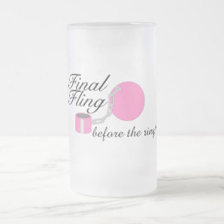 Taza De Cristal Esmerilado Fling final antes del anillo