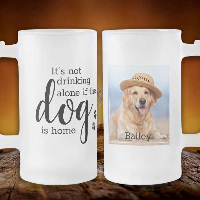 Taza De Cristal Esmerilado Foto personalizado No Es Solo Beber Si El Perro Es (Subido por el creador)