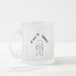 Taza De Cristal Esmerilado ☕ Frosted Glass Mug with "Be Nice To Yourself" 
