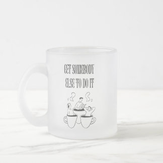 Taza De Cristal Esmerilado Funny Quote Mug- Frosted Glass
