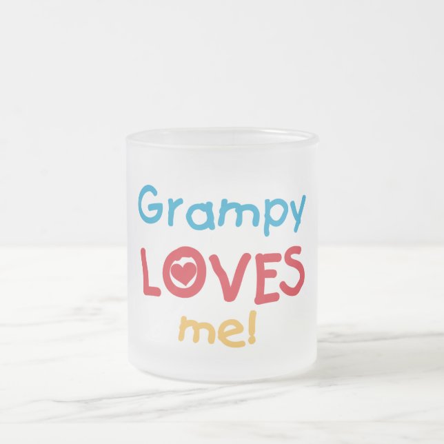 Taza De Cristal Esmerilado Grampy me ama camisetas y regalos (Centro)
