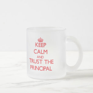 Taza De Cristal Esmerilado Guarde la calma y confíe en el principal