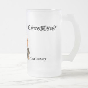 Taza De Cristal Esmerilado ¡Hágalo tienen gusto de un hombre de las caverna