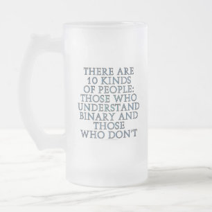 Taza De Cristal Esmerilado Hay 10 clases de gente…