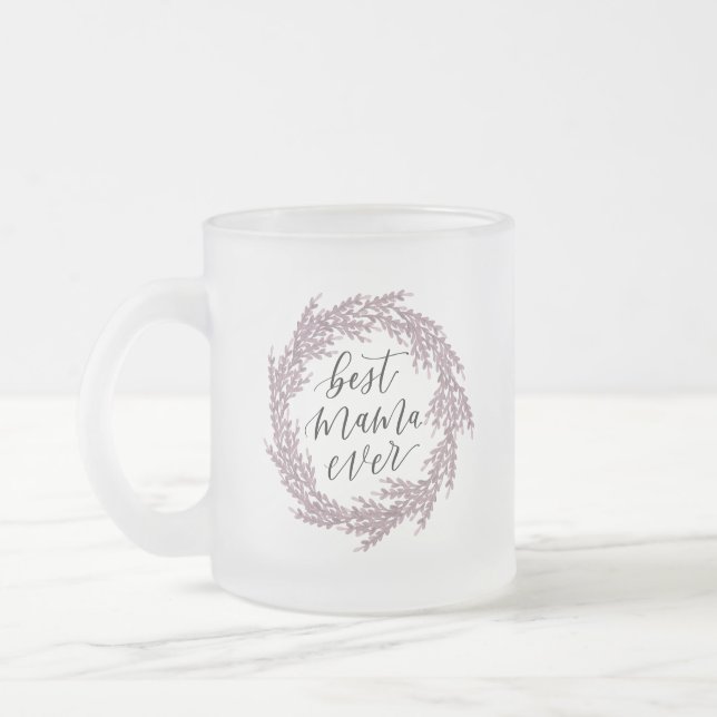 Taza De Cristal Esmerilado Hermosa Personalizado floral Mejor mamá Siempre Mu (Izquierda)
