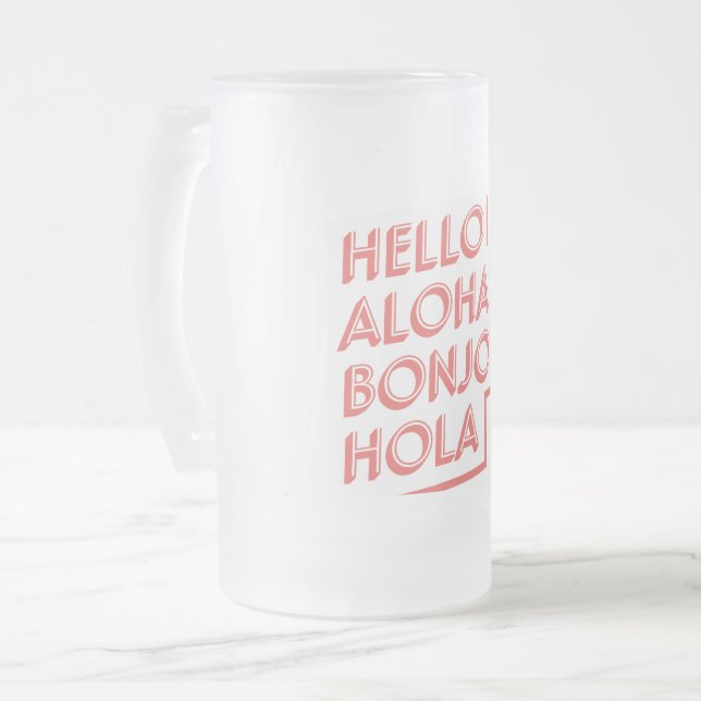Taza De Cristal Esmerilado Hola Frosted Glass Beer Mug (Anverso izquierdo)