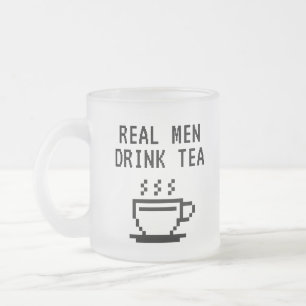 Taza De Cristal Esmerilado Hombres de verdad toman té divertido