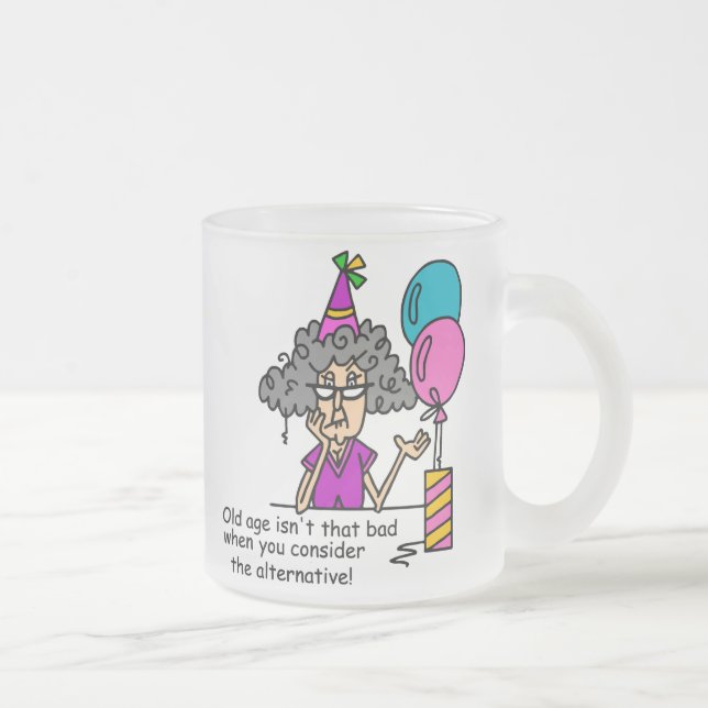 Taza De Cristal Esmerilado Humor alternativo de cumpleaños (Derecha)
