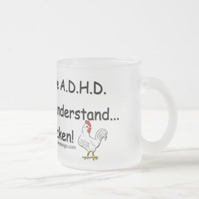 Taza De Cristal Esmerilado Humor del pollo de ADHD (Derecha)