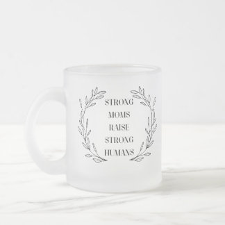 Taza De Cristal Esmerilado Inspirational Mom Quote Frosted Glass Mug