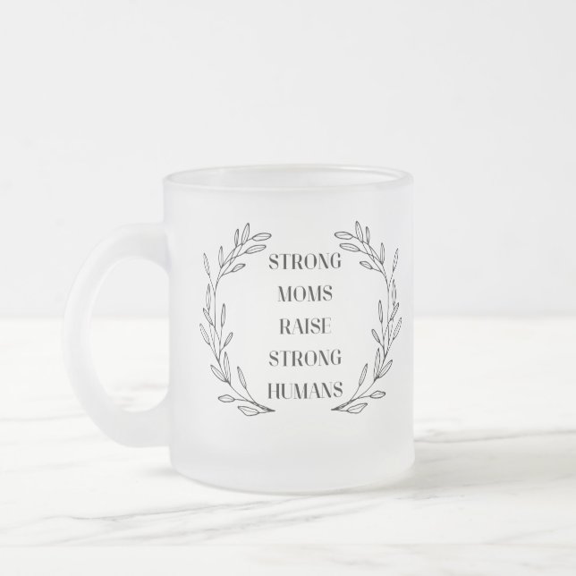 Taza De Cristal Esmerilado Inspirational Mom Quote Frosted Glass Mug (Izquierda)