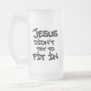 Taza De Cristal Esmerilado Jesús No Intentó Encajar Graffiti Divertido Grunge