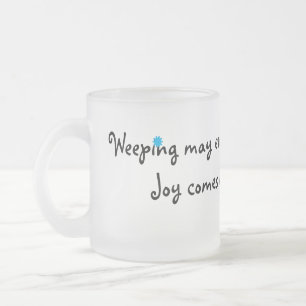 Taza De Cristal Esmerilado La Alegría Llega Por La Mañana