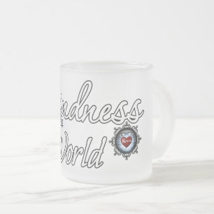 Taza De Cristal Esmerilado La bondad salvará al mundo