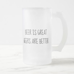 Taza De Cristal Esmerilado La Cerveza es Genial Cervezas son Mejores Divertid