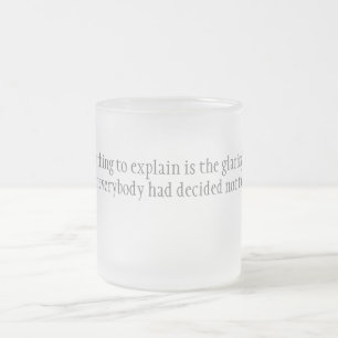 Taza De Cristal Esmerilado La cosa más dura