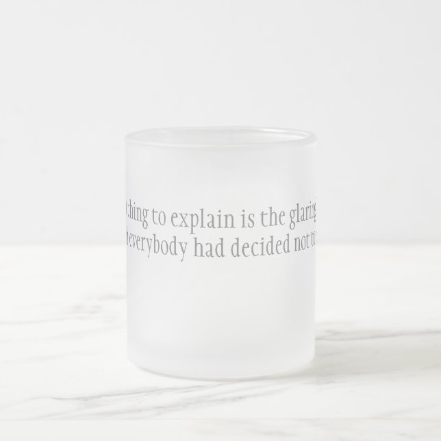 Taza De Cristal Esmerilado La cosa más dura (Centro)