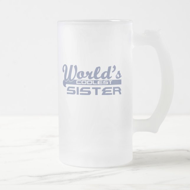 Taza De Cristal Esmerilado La hermana más fresca de los mundos (Derecha)