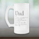 Taza De Cristal Esmerilado La mejor definición de papá padre padre del mundo (World's Best Ever Dad Father Daddy Definition Frosted Glass Beer Mug)
