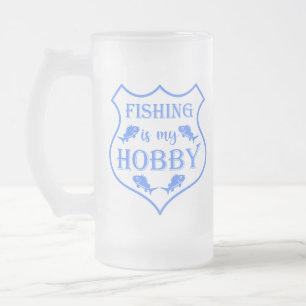 Taza De Cristal Esmerilado La pesca es mi pasatiempo cita de escudo en la cre